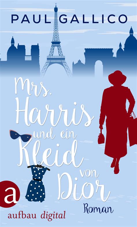 buch mrs harris und ein kleid von dior|Mrs. Harris und ein Kleid von Dior .